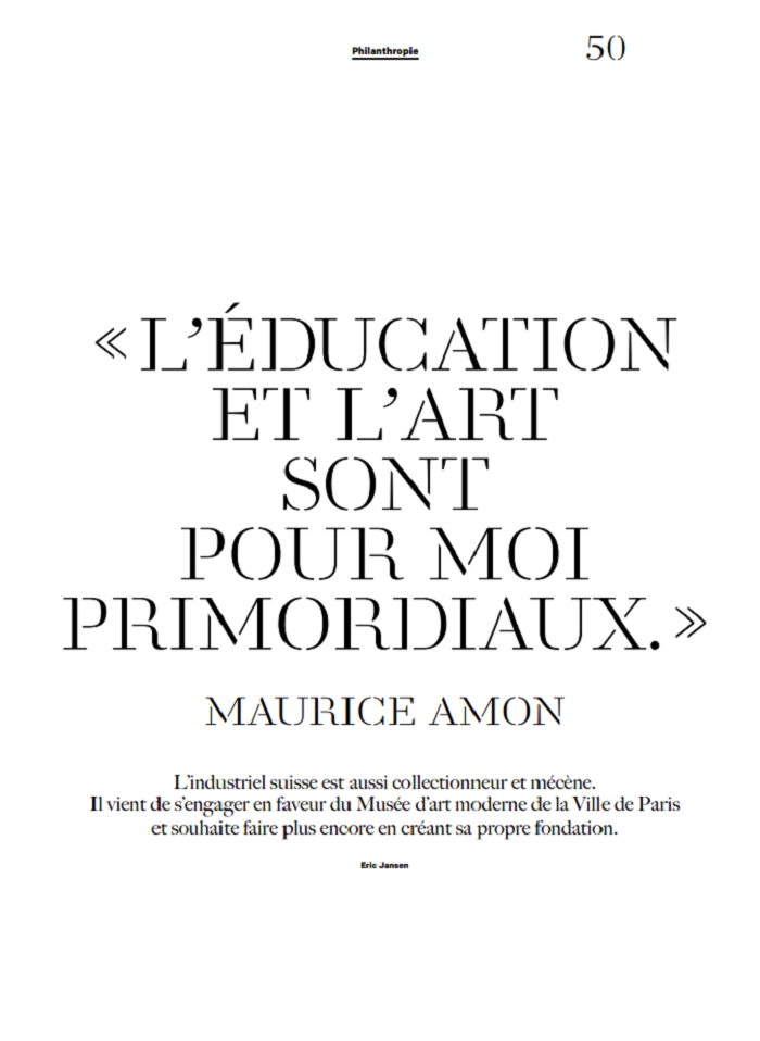 Maurice Amon : «L’éducation et l’art sont pour moi primordiaux.»
